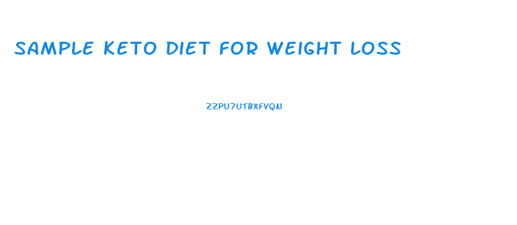 Sample Keto Diet For Weight Loss