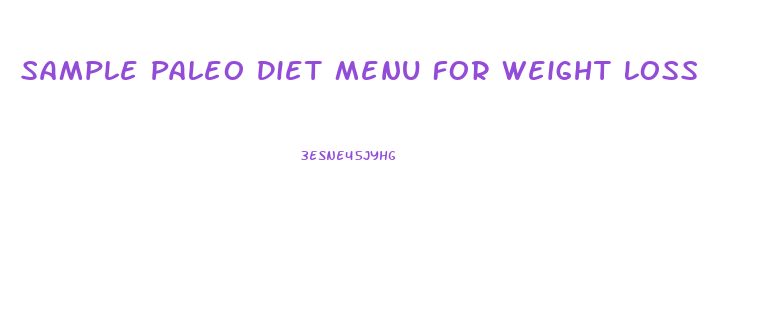 Sample Paleo Diet Menu For Weight Loss