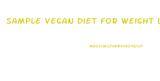 Sample Vegan Diet For Weight Loss