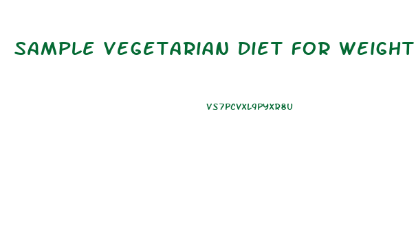 Sample Vegetarian Diet For Weight Loss