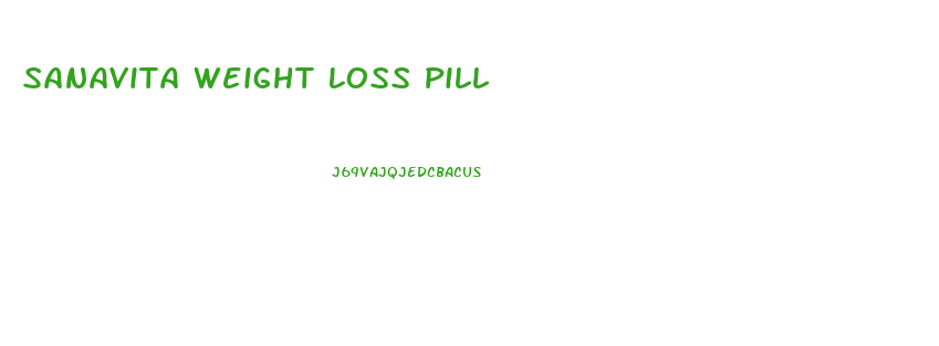 Sanavita Weight Loss Pill