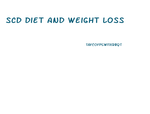 Scd Diet And Weight Loss