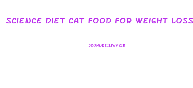 Science Diet Cat Food For Weight Loss