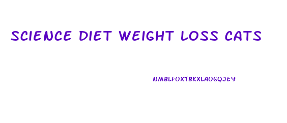 Science Diet Weight Loss Cats