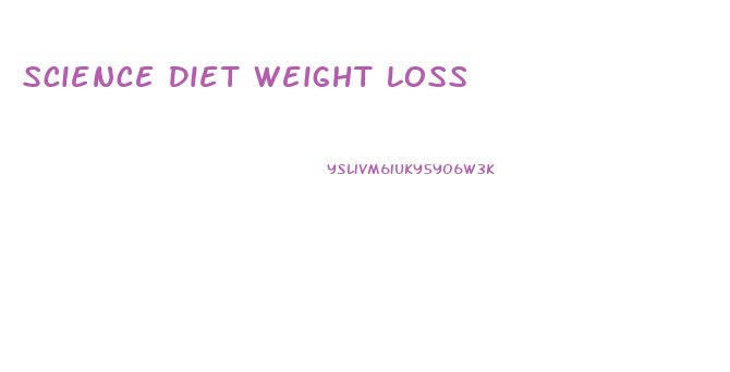 Science Diet Weight Loss