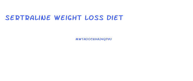 Sertraline Weight Loss Diet