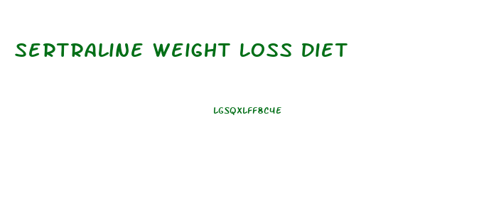 Sertraline Weight Loss Diet