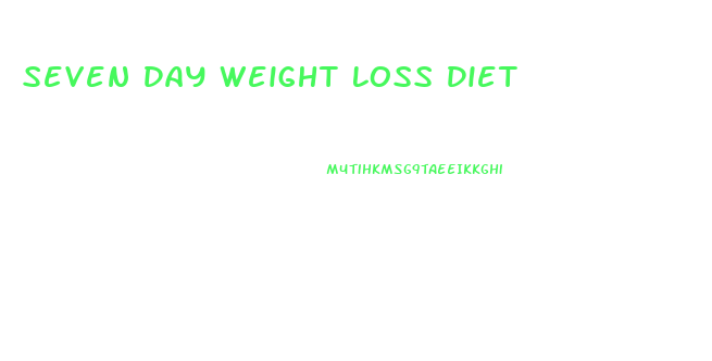 Seven Day Weight Loss Diet