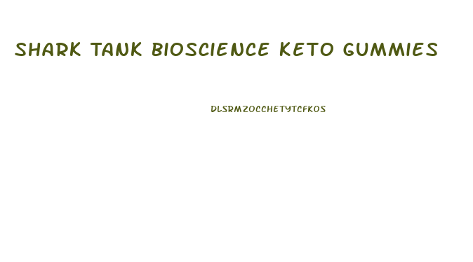 Shark Tank Bioscience Keto Gummies