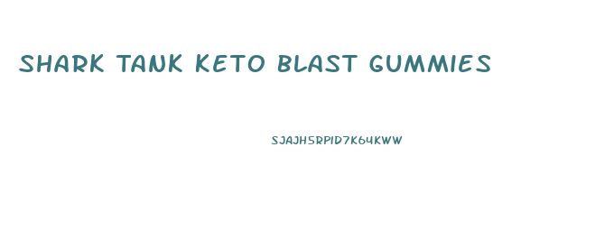 Shark Tank Keto Blast Gummies