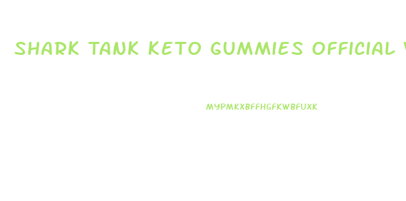 Shark Tank Keto Gummies Official Website