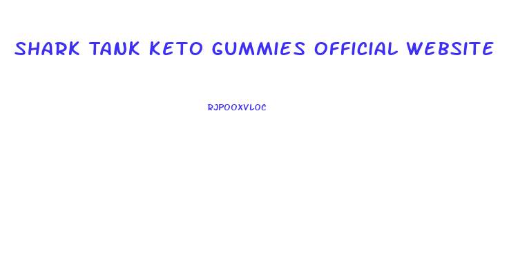 Shark Tank Keto Gummies Official Website