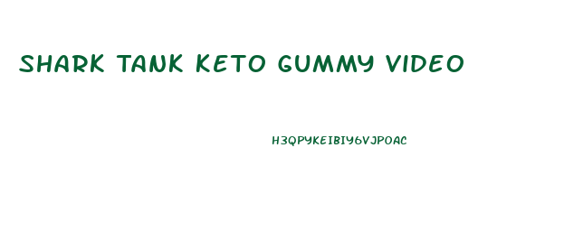 Shark Tank Keto Gummy Video