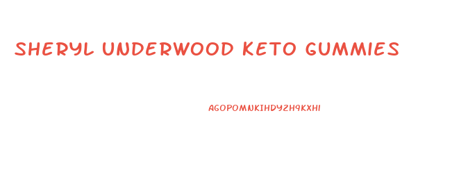 Sheryl Underwood Keto Gummies