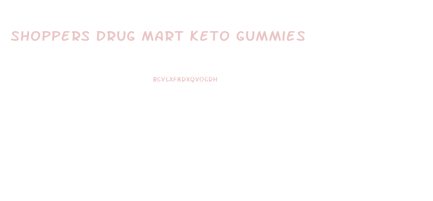 Shoppers Drug Mart Keto Gummies