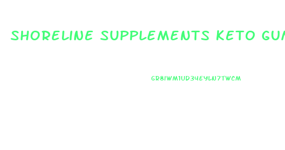 Shoreline Supplements Keto Gummies