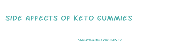 Side Affects Of Keto Gummies