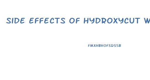 Side Effects Of Hydroxycut Weight Loss Pills