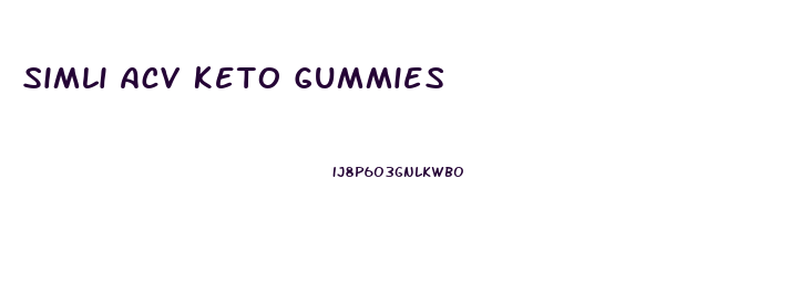 Simli Acv Keto Gummies