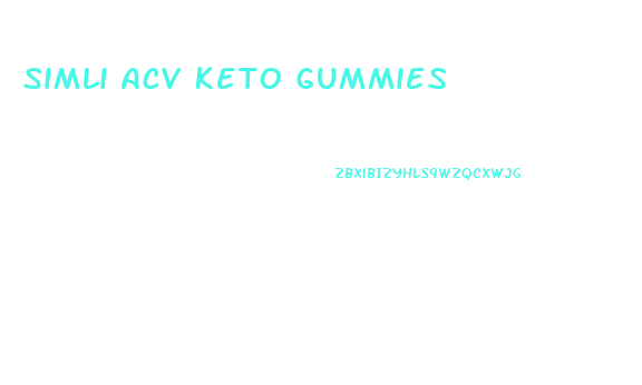 Simli Acv Keto Gummies