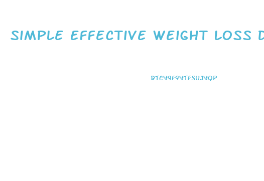 Simple Effective Weight Loss Diet