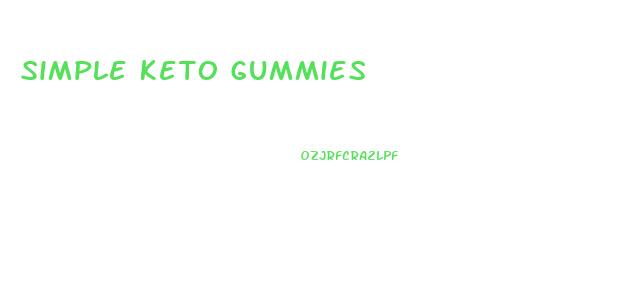 Simple Keto Gummies