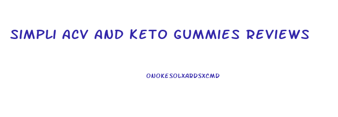 Simpli Acv And Keto Gummies Reviews