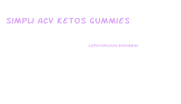 Simpli Acv Ketos Gummies