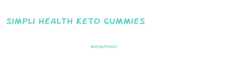 Simpli Health Keto Gummies