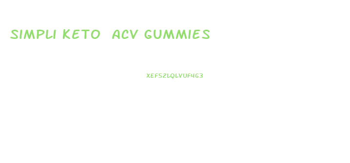 Simpli Keto Acv Gummies