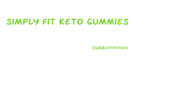 Simply Fit Keto Gummies