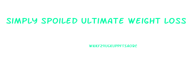 Simply Spoiled Ultimate Weight Loss Pills