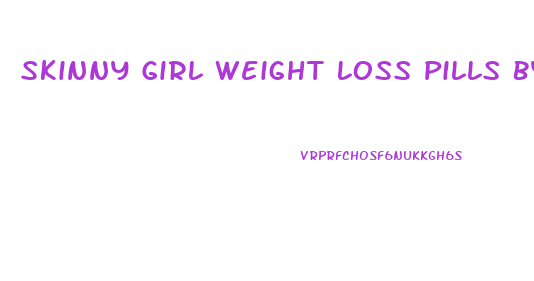 Skinny Girl Weight Loss Pills By Rockstar Reviews