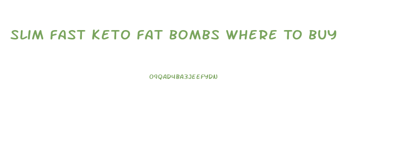 Slim Fast Keto Fat Bombs Where To Buy