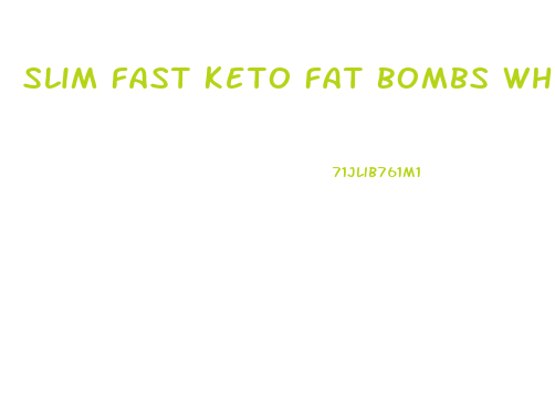 Slim Fast Keto Fat Bombs Where To Buy