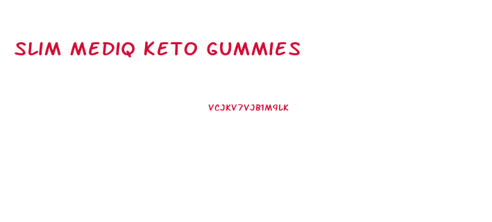 Slim Mediq Keto Gummies