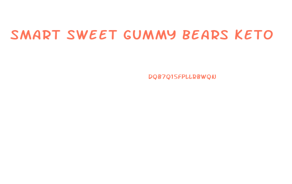 Smart Sweet Gummy Bears Keto