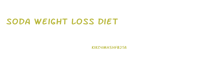 Soda Weight Loss Diet