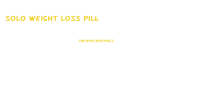 Solo Weight Loss Pill