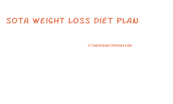 Sota Weight Loss Diet Plan