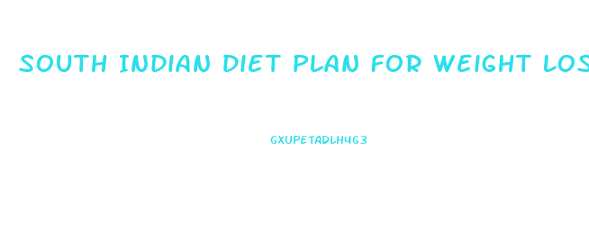 South Indian Diet Plan For Weight Loss Pdf