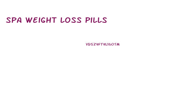 Spa Weight Loss Pills