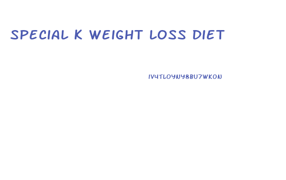 Special K Weight Loss Diet