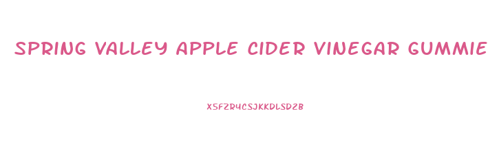 Spring Valley Apple Cider Vinegar Gummies Weight Loss