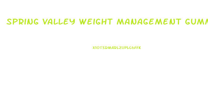 Spring Valley Weight Management Gummies Help With Weight Loss