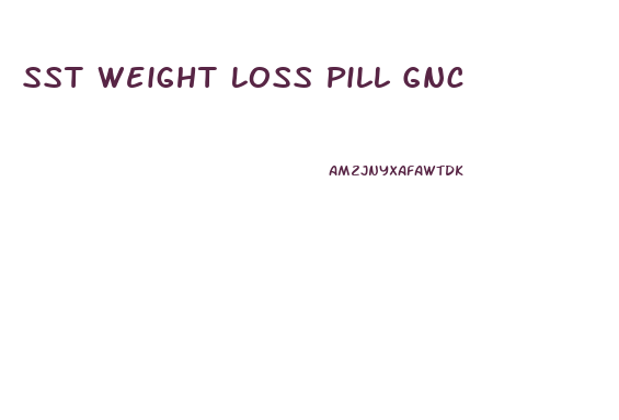 Sst Weight Loss Pill Gnc