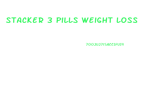 Stacker 3 Pills Weight Loss