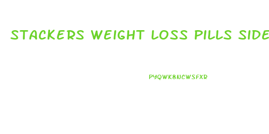 Stackers Weight Loss Pills Side Effects